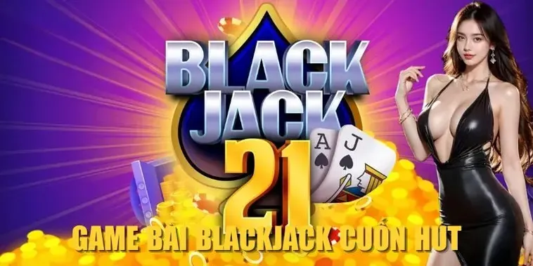 Bí Kíp Thắng Blackjack Tại BuBet Dành Cho Người Chơi Mới
