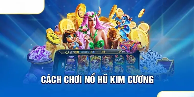Chinh Phục Jackpot Với Nổ Hũ Kim Cương Tại BuBet Hấp Dẫn